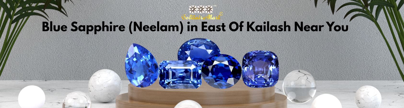 Blue Sapphire (Neelam) in East Of Kailash Near You