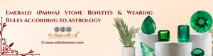 Emerald (Panna) Stone Benefits & Wearing Rules According to Astrology