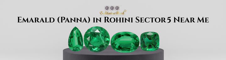 Emarald (Panna) in Rohini Sector 5 Near Me