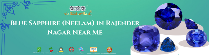 Blue Sapphire (Neelam) in Rajender Nagar near me