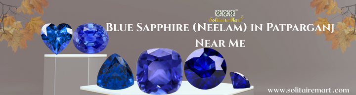 Blue Sapphire (Neelam) in Patparganj Near Me