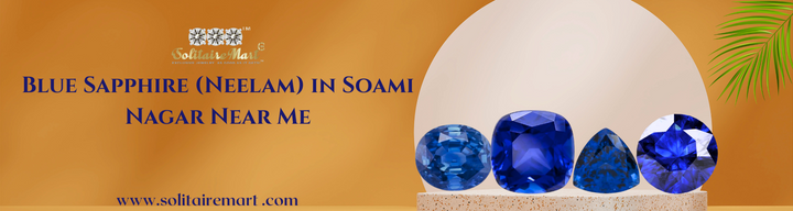 Blue Sapphire (Neelam) in Soami Nagar Near Me