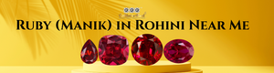 Ruby (Manik) in Rohini Near Me