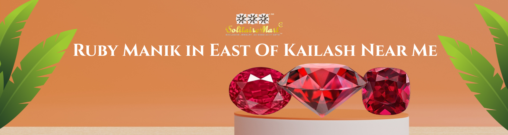 Ruby Manik in East Of Kailash Near Me