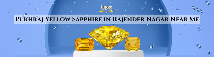 Pukhraj Yellow Sapphire in Rajender Nagar Near Me