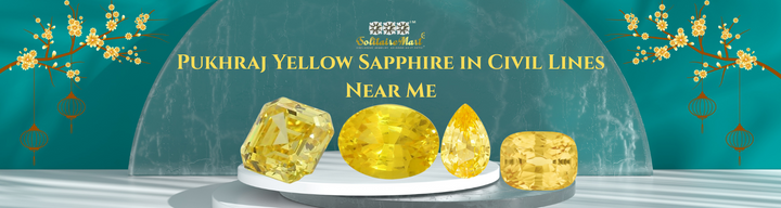 Pukhraj Yellow Sapphire in Civil Lines Near Me