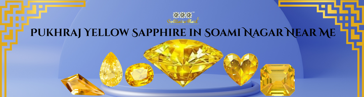 Pukhraj Yellow Sapphire in Soami Nagar Near Me