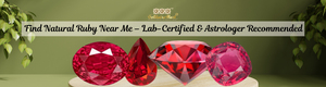 Find Natural Ruby Near Me – Lab-Certified & Astrologer Recommended