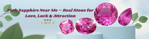 Pink Sapphire Near Me – Real Stone for Love, Luck & Attraction