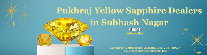 Pukhraj Yellow Sapphire Dealers in Subhash Nagar