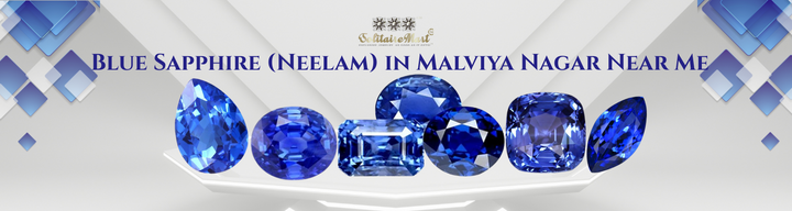 Blue Sapphire (Neelam) in Malviya Nagar Near Me