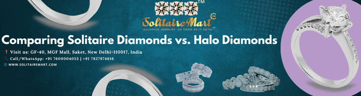 Comparing Solitaire Diamonds vs Halo Diamonds