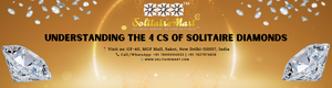 Understanding the 4 Cs of Solitaire Diamonds